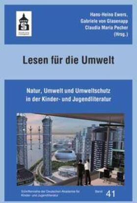 Ewers / Glasenapp / Pecher |  Lesen für die Umwelt | Buch |  Sack Fachmedien