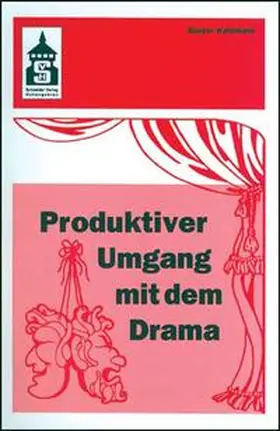 Waldmann |  Produktiver Umgang mit dem Drama | Buch |  Sack Fachmedien