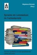 Michalak |  Sprache als Lernmedium im Fachunterricht | Buch |  Sack Fachmedien