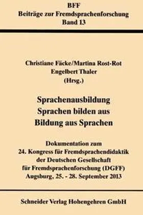 Fäcke / Rost-Roth / Thaler |  Sprachenausbildung - Sprachen bilden aus - Bildung aus Sprachen | Buch |  Sack Fachmedien