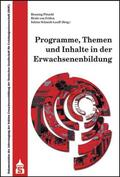 Felden / Schmidt-Lauff / Pätzold |  Programme, Themen und Inhalte in der Erwachsenenbildung | Buch |  Sack Fachmedien
