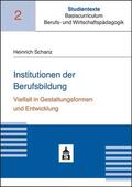 Schanz |  Institutionen der Berufsbildung | Buch |  Sack Fachmedien