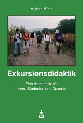 Klein | Exkursionsdidaktik | Buch | 978-3-8340-1472-6 | sack.de