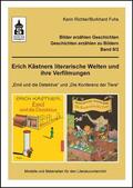 Richter / Fuhs |  Erich Kästners literarische Welten und ihre Verfilmungen | Buch |  Sack Fachmedien