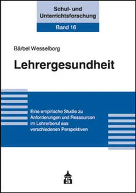 Wesselborg |  Lehrergesundheit | Buch |  Sack Fachmedien