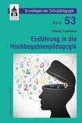 Trautmann |  Trautmann, T: Einführung in die Hochbegabtenpädagogik | Buch |  Sack Fachmedien