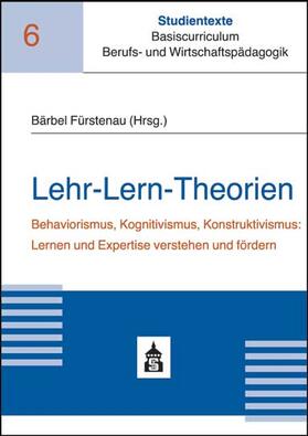 Fürstenau | Lehr-Lern-Theorien | Buch | 978-3-8340-1629-4 | sack.de