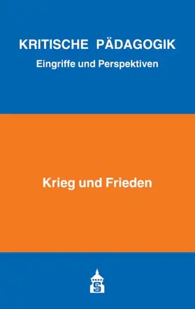 Bernhard / Bierbaum / Borst |  Krieg und Frieden | Buch |  Sack Fachmedien