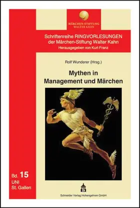 Wunderer |  Mythen in Management und Märchen | Buch |  Sack Fachmedien