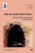 Pecher / Franz / Burkard |  "Was die weißen Raben haben" | Buch |  Sack Fachmedien