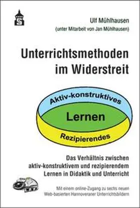 Mühlhausen |  Unterrichtsmethoden im Widerstreit | Buch |  Sack Fachmedien