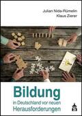 Nida-Rümelin / Zierer |  Nida-Rümelin, J: Bildung in Deutschland | Buch |  Sack Fachmedien