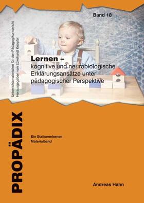 Hahn | Lernen - kognitive und neurobiologische Erklärungsansätze unter pädagogischer Perspektive | Buch | 978-3-8340-1782-6 | sack.de