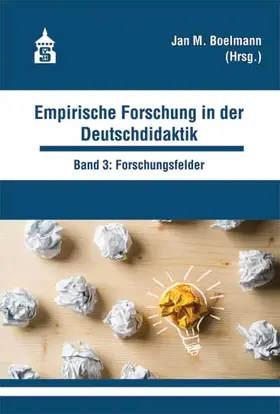 Boelmann |  Empirische Forschung in der Deutschdidaktik | Buch |  Sack Fachmedien