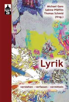 Gans / Pfäfflin / Schmid |  Lyrik | Buch |  Sack Fachmedien