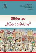 Dettmar / Pecher / Anker |  Bilder zu "Klassikern" | Buch |  Sack Fachmedien