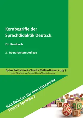 Rothstein / Müller-Brauers / Müller |  Kernbegriffe der Sprachdidaktik Deutsch | Buch |  Sack Fachmedien