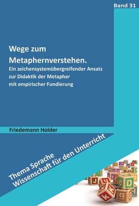 Holder |  Wege zum Metaphernverstehen | Buch |  Sack Fachmedien