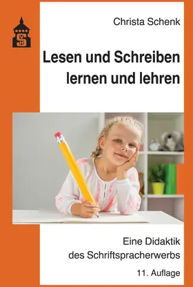 Schenk |  Lesen und Schreiben lernen und lehren | Buch |  Sack Fachmedien