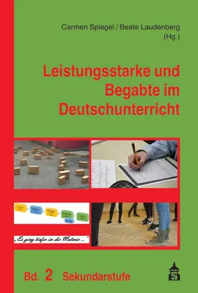 Spiegel / Laudenberg |  Leistungsstarke und Begabte im Deutschunterricht | Buch |  Sack Fachmedien