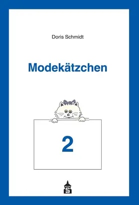 Schmidt |  Modekätzchen | Buch |  Sack Fachmedien
