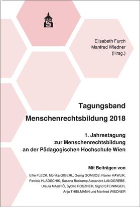 Furch / Wiedner | Tagungsband Menschenrechtsbildung 2018 | Buch | 978-3-8340-2016-1 | sack.de