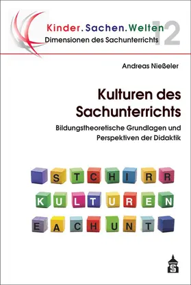 Nießeler |  Kulturen des Sachunterrichts | Buch |  Sack Fachmedien