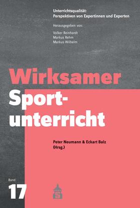 Neumann / Balz | Wirksamer Sportunterricht | Buch | 978-3-8340-2047-5 | sack.de