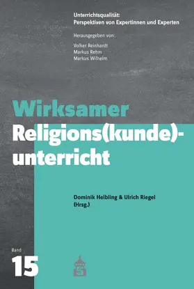 Helbling / Riegel | Wirksamer Religions(kunde)unterricht | Buch | 978-3-8340-2059-8 | sack.de
