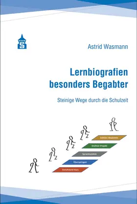 Wasmann / Wasmann-Frahm | Lernbiografien besonders Begabter | Buch | 978-3-8340-2071-0 | sack.de