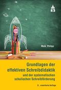 Philipp |  Grundlagen der effektiven Schreibdidaktik | Buch |  Sack Fachmedien