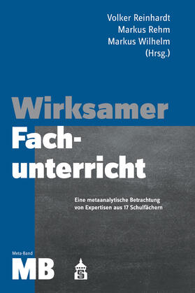 Reinhardt / Rehm / Wilhelm |  Wirksamer Fachunterricht Meta-Band | Buch |  Sack Fachmedien