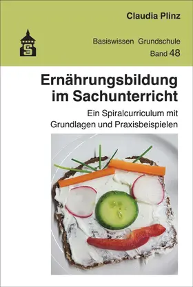 Plinz | Ernährungsbildung im Sachunterricht | Buch | 978-3-8340-2114-4 | sack.de