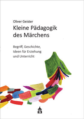 Geister / Peitz | Kleine Pädagogik des Märchens | Buch | 978-3-8340-2135-9 | sack.de