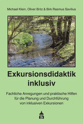 Klein / Britz / Savilius |  Exkursionsdidaktik inklusiv | Buch |  Sack Fachmedien