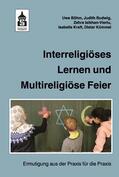 Böhm / Budwig / Isikhan-Vieriu |  Interreligiöses Lernen und Multireligiöse Feier | Buch |  Sack Fachmedien