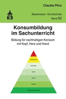 Plinz |  Konsumbildung im Sachunterricht | Buch |  Sack Fachmedien