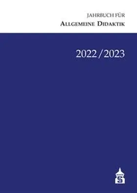 Zierer / Wernke |  Jahrbuch für Allgemeine Didaktik 2022/2023 | Buch |  Sack Fachmedien