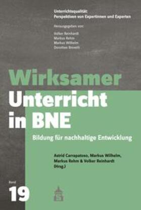 Carrapatoso / Wilhelm / Rehm |  Wirksamer Unterricht in BNE | Buch |  Sack Fachmedien