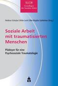Schulze / Loch / Gahleitner |  Soziale Arbeit mit traumatisierten Menschen | eBook | Sack Fachmedien