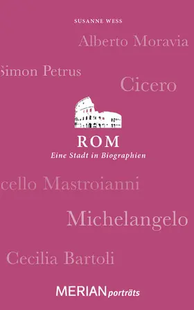 Wess |  Rom. Eine Stadt in Biographien | eBook | Sack Fachmedien
