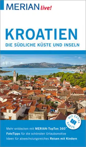 Klöcker |  MERIAN live! Reiseführer Kroatien Südliche Küste und Inseln | Buch |  Sack Fachmedien