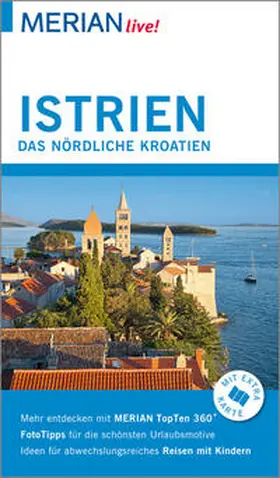 Hinze |  MERIAN live! Reiseführer Istrien Das nördliche Kroatien | Buch |  Sack Fachmedien