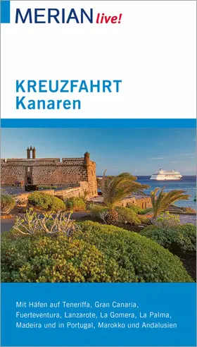 Lipps-Breda |  MERIAN live! Reiseführer Kreuzfahrt Kanaren | eBook | Sack Fachmedien