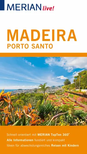 Schümann |  MERIAN live! Reiseführer Madeira Porto Santo | eBook | Sack Fachmedien