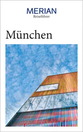 Kotteder / Rübesamen |  MERIAN Reiseführer München | Buch |  Sack Fachmedien