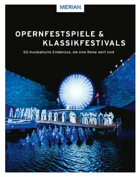 Willnauer / Brug / Etscheit |  Opernfestspiele & Klassikfestivals | eBook | Sack Fachmedien