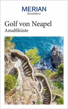 Jaeckel / Verlag |  MERIAN Reiseführer Golf von Neapel mit Amalfiküste | eBook | Sack Fachmedien