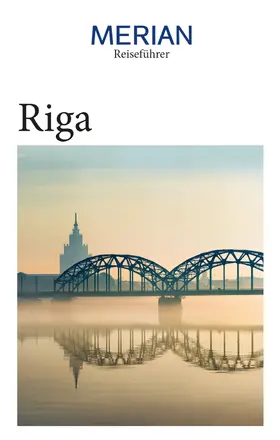 Bauermeister / Verlag |  MERIAN Reiseführer Riga | eBook | Sack Fachmedien