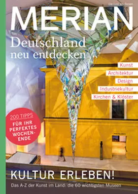 Jahreszeiten Verlag / Morgenthaler |  MERIAN MAGAZIN Kunst und Kultur in Deutschland 07/20 | Buch |  Sack Fachmedien